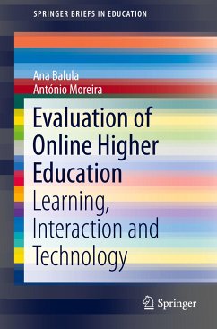 Evaluation of Online Higher Education - Balula, Ana;Moreira, António