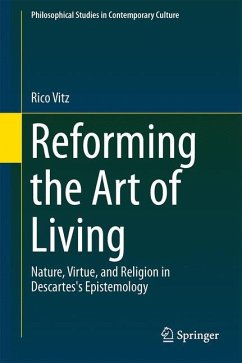 Reforming the Art of Living - Vitz, Rico