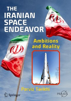 The Iranian Space Endeavor - Tarikhi, Parviz