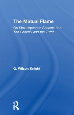 The Mutual Flame (eBook, PDF) - Knight, G. Wilson