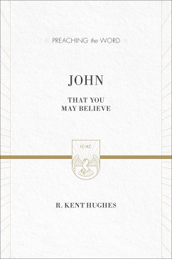 John (ESV Edition) (eBook, ePUB) - Hughes, R. Kent