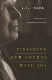 Finishing Our Course with Joy (eBook, ePUB)