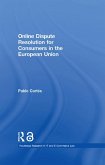 Online Dispute Resolution for Consumers in the European Union (eBook, ePUB)