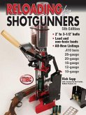 Reloading for Shotgunners (eBook, ePUB)