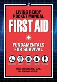 Living Ready Pocket Manual - First Aid (eBook, ePUB)