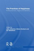 The Practices of Happiness (eBook, PDF)