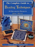 The Complete Guide to Beading Techniques (eBook, ePUB)