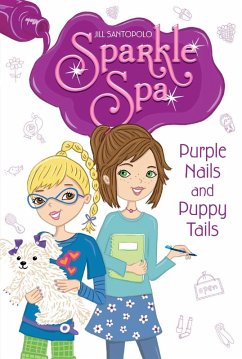 Cover Sparkle Spa 02. Purple Nails and Puppy Tails (eBook, ePUB)