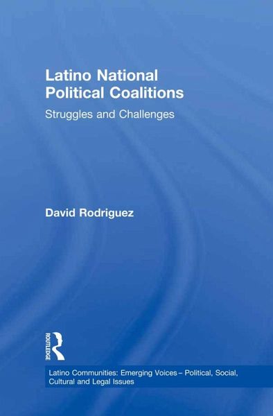 Latino National Political Coalitions (eBook, PDF)