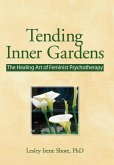 Tending Inner Gardens (eBook, ePUB)