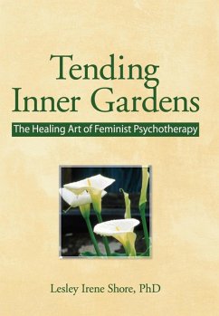 Tending Inner Gardens (eBook, PDF) - Shore, Lesley I