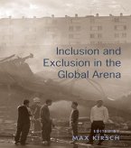 Inclusion and Exclusion in the Global Arena (eBook, PDF)