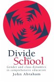 Divide And School (eBook, ePUB) Divide And School (eBook, ePUB)