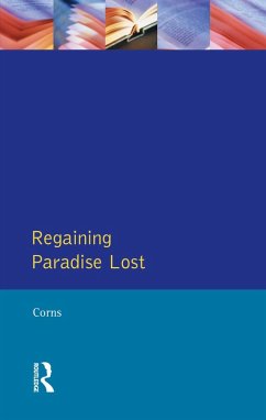 Regaining Paradise Lost (eBook, PDF) - Corns, Thomas N.