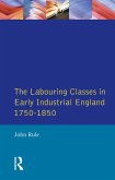 The Labouring Classes in Early Industrial England, 1750-1850 (eBook, ePUB)