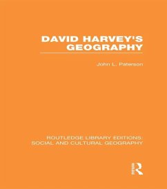 David Harvey's Geography (RLE Social & Cultural Geography) (eBook, ePUB) - Paterson, John
