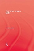 Celtic Dragon Myth (eBook, ePUB)