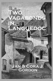 Two Vagabonds In Languedoc (eBook, PDF)