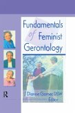 Fundamentals of Feminist Gerontology (eBook, PDF)