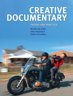 Creative Documentary (eBook, PDF) - De Jong, Wilma; Knudsen, Erik; Rothwell, Jerry
