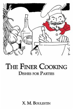 Finer Cooking: Dishes For (eBook, ePUB) - Boulestin