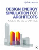 Design Energy Simulation for Architects (eBook, ePUB)