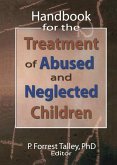 Handbook for the Treatment of Abused and Neglected Children (eBook, ePUB)