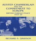 Austen Chamberlain and the Commitment to Europe (eBook, PDF)