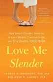 Love Me Slender (eBook, ePUB)