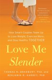 Love Me Slender (eBook, ePUB) Love Me Slender (eBook, ePUB)