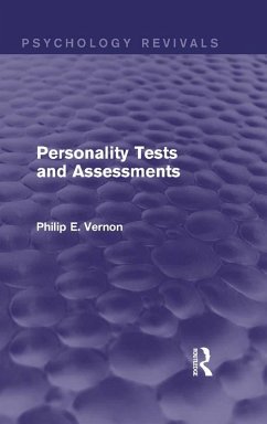 Personality Tests and Assessments (Psychology Revivals) (eBook, ePUB) - Vernon, Philip E.