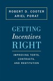 Getting Incentives Right (eBook, ePUB)