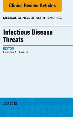 Infectious Disease Threats, An Issue of Medical Clinics (eBook, ePUB) - Paauw, Douglas S.