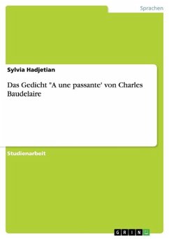 Das Gedicht "A une passante' von Charles Baudelaire