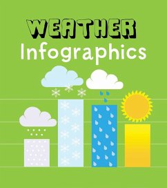 Weather Infographics (eBook, PDF) - Oxlade, Chris