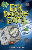 Eek Discovers Earth (eBook, PDF)