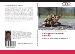 La fragmentación de hábitats - Pascual Hernández, Álvaro;Mateo Sánchez, María Cruz