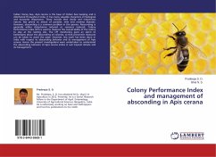 Colony Performance Index and management of absconding in Apis cerana