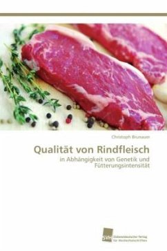Qualität von Rindfleisch - Brunauer, Christoph