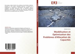 Modélisation et Optimisation des Problèmes d'Allocation de Capacités - Idrissi, Abdellah