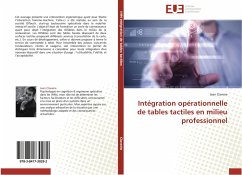 Intégration opérationnelle de tables tactiles en milieu professionnel - Claverie, Jean