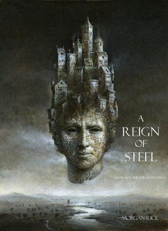A Reign of Steel (Book #11 of the Sorcerer's Ring) (eBook, ePUB) - Rice, Morgan
