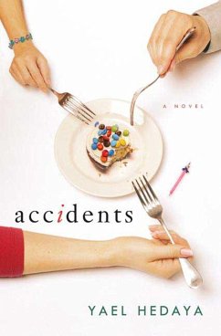Accidents (eBook, ePUB) - Hedaya, Yael