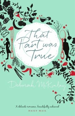 That Part Was True (eBook, ePUB) - Mckinlay, Deborah