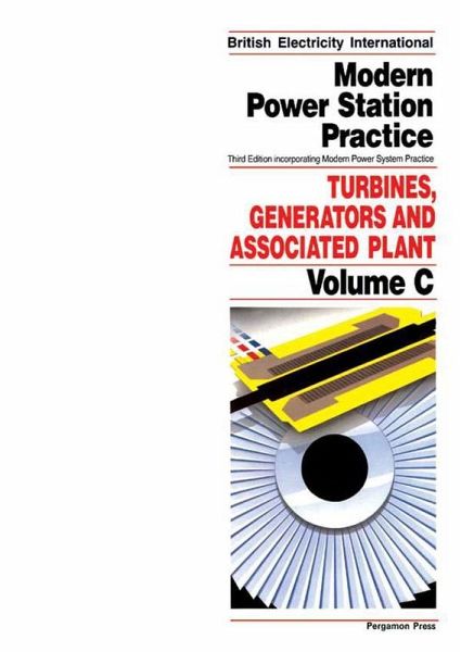 Turbines, Generators and Associated Plant (eBook, ePUB) Turbines, Generators and Associated Plant (eBook, ePUB)