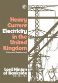 Heavy Current Electricity in the United Kingdom (eBook, ePUB)