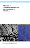 Vitamins in Endocrine Metabolism (eBook, ePUB) Vitamins in Endocrine Metabolism (eBook, ePUB)
