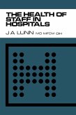 The Health of Staff in Hospitals (eBook, ePUB)