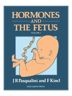 Hormones and the Fetus (eBook, ePUB) - Kincl, F. A.; Pasqualini, J. R.