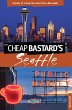 Cheap Bastard's® Guide to Seattle... - Bild 1